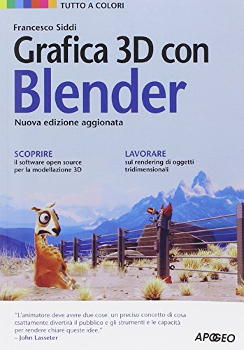 9788850333141: Grafica 3D con Blender
