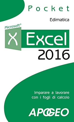 Imagen de archivo de Excel 2016. Impara a lavorare con i fogli di calcolo a la venta por WorldofBooks