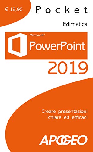Stock image for PowerPoint 2019. Creare presentazioni chiare ed efficaci for sale by Revaluation Books