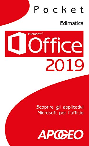 Stock image for Office 2019. Scoprire gli applicativi Microsoft per l'ufficio for sale by libreriauniversitaria.it