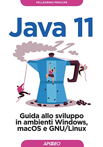 Beispielbild fr JAVA 11 (Italian) zum Verkauf von Brook Bookstore