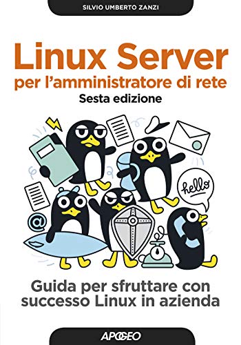 Immagine dell'editore per LINUX SERVER AMMINISTRATORE (Italian) venduto da Brook Bookstore
