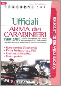 Beispielbild fr Concorsi per ufficiali. Arma dei carabinieri. Eserciziario zum Verkauf von medimops