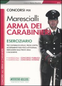 9788850501793: Concorsi per marescialli arma dei carabinieri. Eserciziario
