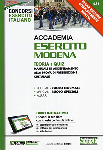 9788850501922: Accademia Esercito Modena. Teoria e quiz. Manuale di addestramento alla prova di preselezione culturale. Con aggiornamento online (I concorsi nell'esercito)