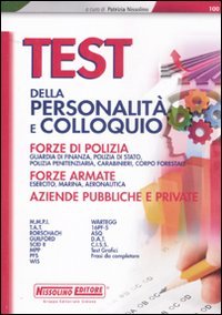 Beispielbild fr Test della personalit e colloquio. Forze di polizia, forze armate, aziende pubbliche e private zum Verkauf von medimops