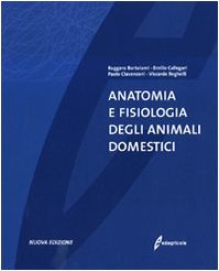 Beispielbild fr Anatomia e fisiologia degli animali domestici zum Verkauf von medimops