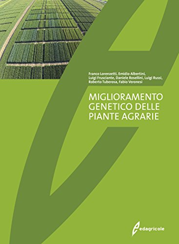 9788850655090: Miglioramento genetico delle piante agrarie