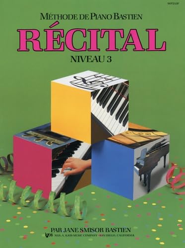 Beispielbild fr Methode de Piano Bastien : Recital, Niveau 3 zum Verkauf von Reuseabook