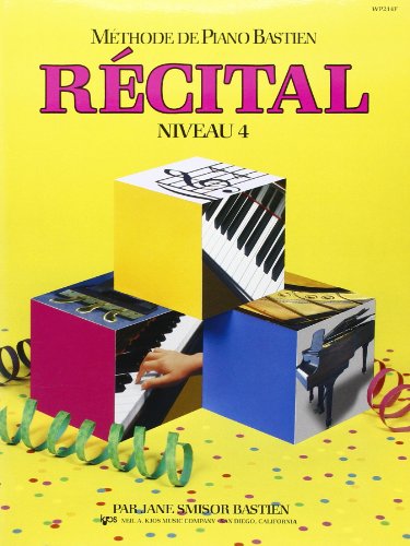 Imagen de archivo de Methode de Piano Bastien : Recital, Niveau 4 a la venta por Reuseabook