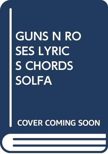Imagen de archivo de Guns N Roses Lyrics Chords Solfa a la venta por Revaluation Books