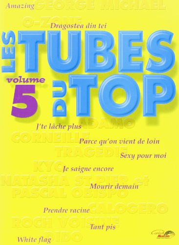 Beispielbild fr Les Tubes Du Top Volume 5 Piano Vocal Guitar Book zum Verkauf von Ammareal