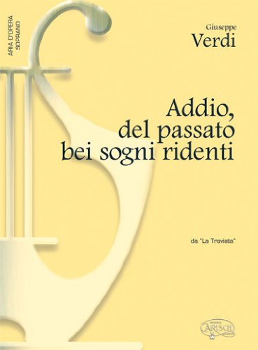 Stock image for Addio Del Passato Bei Sogni Ridenti (La Traviata) for sale by Revaluation Books