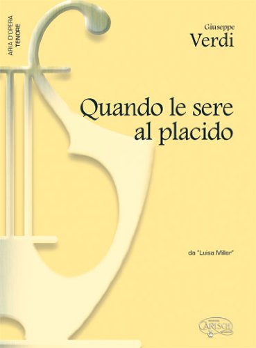 Imagen de archivo de Quando Le Sere Al Placido (Aus Luisa Miller) a la venta por Revaluation Books