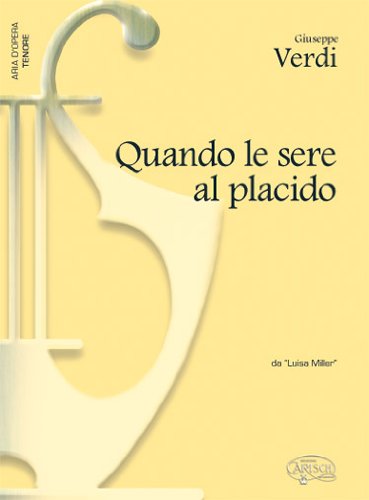 Stock image for Quando Le Sere Al Placido (Aus Luisa Miller) for sale by Revaluation Books