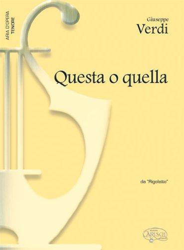 9788850709090: Verdi Giuseppe Questa O Quella Da Rigoletto Tenor & Piano Book
