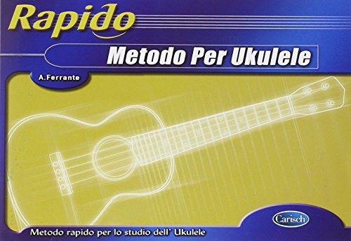 Stock image for Rapido - Metodo Per Ukulele for sale by Reuseabook