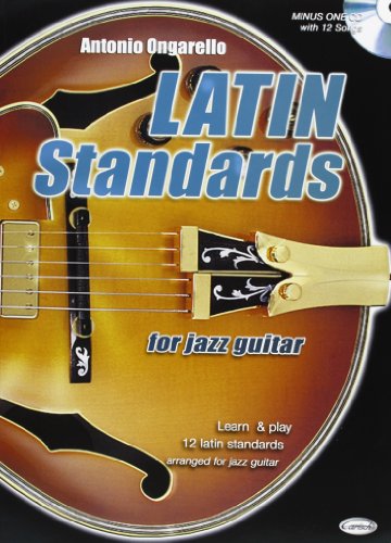 9788850709878: Latin Standard for Jazz Guitar (Learn and Play)