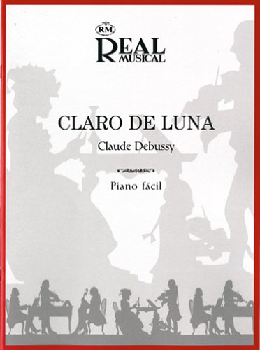 Imagen de archivo de Claude Debussy: Claro de Luna (Piano fcil) (Piano / Single Sheet) a la venta por Revaluation Books