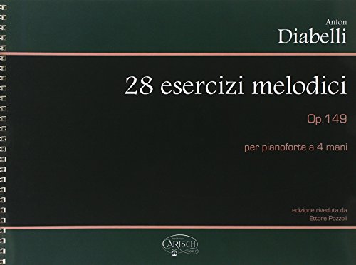 Stock image for Anton Diabelli: 28 Esercizi Melodici, Op.149, Per Pianoforte a 4 Mani for sale by Reuseabook