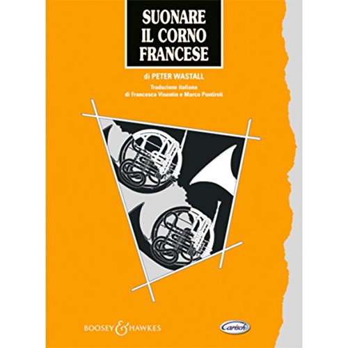 Stock image for Suonare il Corno Francese for sale by Livre et Partition en Stock