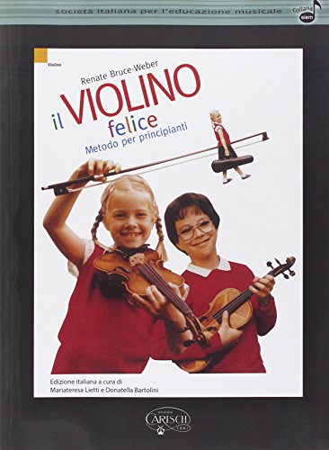 9788850714285: Il violino felice. Metodo per principianti
