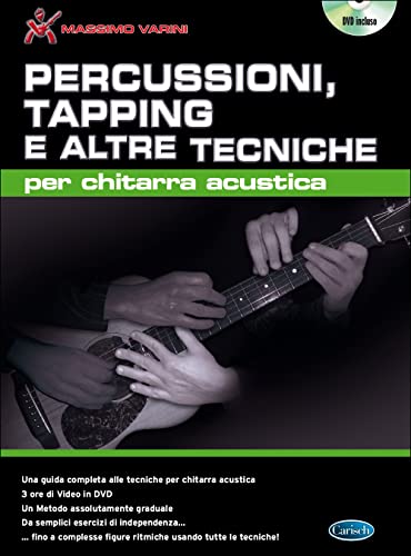 Stock image for PERCUSSIONI, TAPPING E ALTRE TECNICHE PER CHITARRA ACUSTICA +DVD for sale by libreriauniversitaria.it