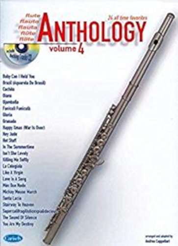 Beispielbild fr CAPPELLARI ANDREA ANTHOLOGY FLUTE VOL 4 BK/CD zum Verkauf von Revaluation Books