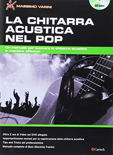 Beispielbild fr La chitarra acustica nel pop. Con DVD zum Verkauf von Buchpark