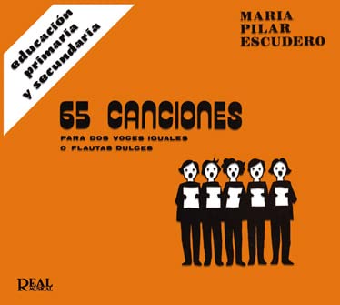 Stock image for Escudero Mp 65 Canciones Para Dos Voces Iguales O Flautas Dulces Book for sale by Reuseabook