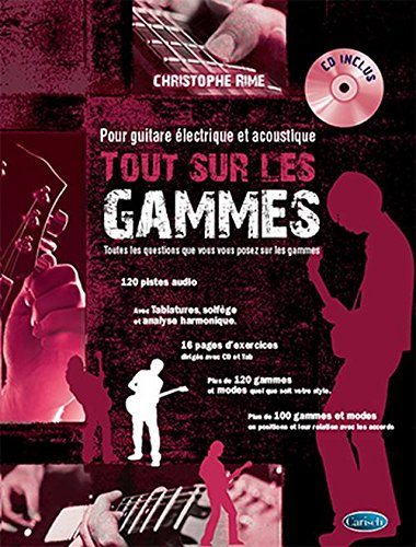 9788850727872: Tout sur les Gammes pour guitare lectrique et acoustique - Tab + CD