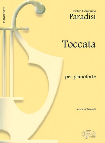 9788850728275: Pietro domenico paradisi: toccata, per pianoforte piano