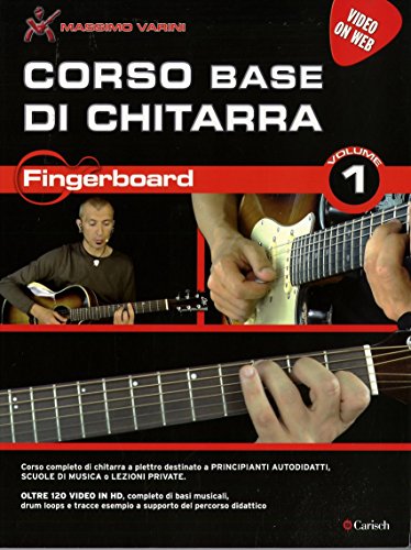 Stock image for Corso Base Di Chitarra - Fingerboard Volume 1 for sale by libreriauniversitaria.it