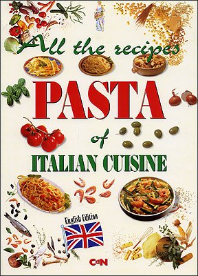 9788850901876: Pasta Nella Cucina Italiana-Inglese