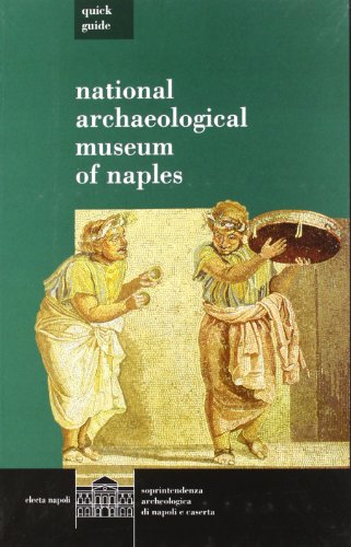 Imagen de archivo de Quick Guide to the National Archaeological Museum of Naples a la venta por Open Books