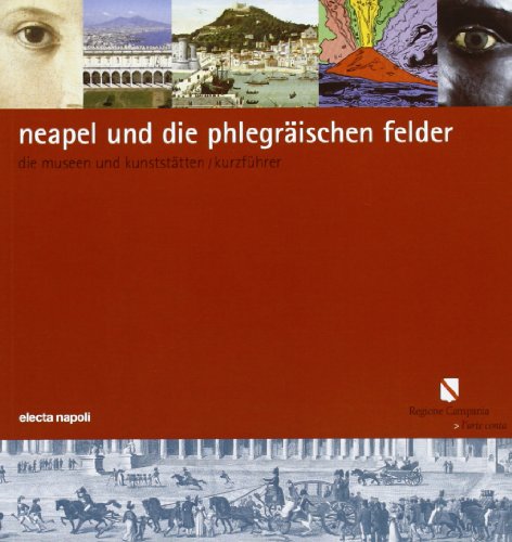 Beispielbild fr Neapel und die Phlegrschen Felder. Die Museen und Kunststtten (Guide) zum Verkauf von medimops