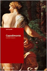 Stock image for Capodimonte. Guida rapida. Ediz. inglese for sale by Orion Tech