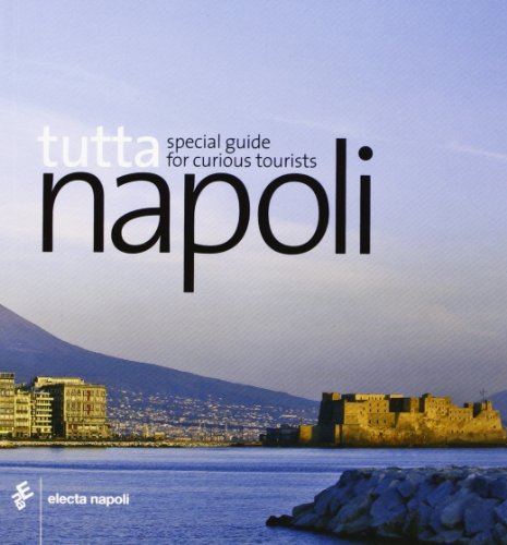 Beispielbild fr Tutta Napoli. Ediz. inglese zum Verkauf von WorldofBooks