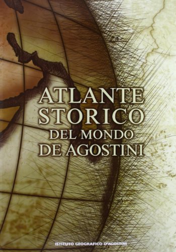 Atlante storico del mondo - Unknown Author: 9788851115333 - AbeBooks
