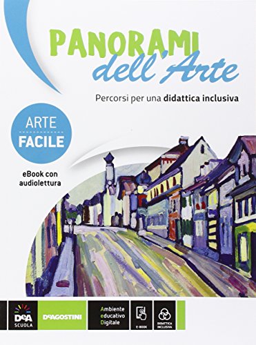 9788851120405: Panorami dell'arte. Arte facile. BES. Percorsi di storia dell'arte didattica inclusiva. Per la Scuola media. Con e-book. Con espansione online