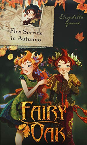 9788851124410: Flox sorride in autunno. Fairy Oak