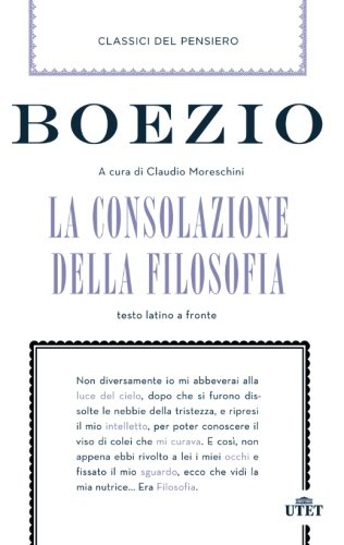 Imagen de archivo de La consolazione della filosofia (Italian Edition) a la venta por GF Books, Inc.