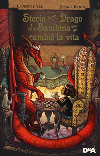 Stock image for Storia di un drago e della bambina che gli cambi la vita Yep, Laurence; Ryder, Joanne and Sogne, A. for sale by Librisline