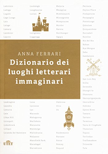 Stock image for Dizionario dei luoghi letterari immaginari (ita) for sale by Brook Bookstore