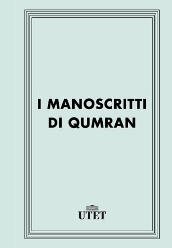 9788851155223: I manoscritti di Qumran