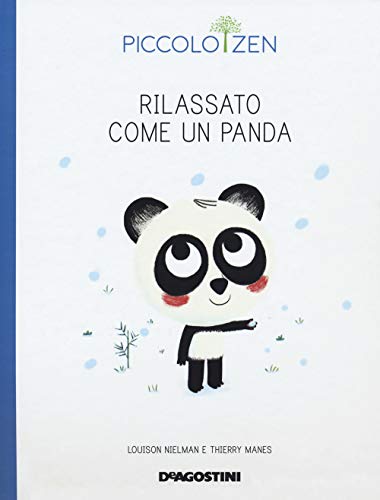 9788851156411: Rilassato come un panda. Piccolo zen