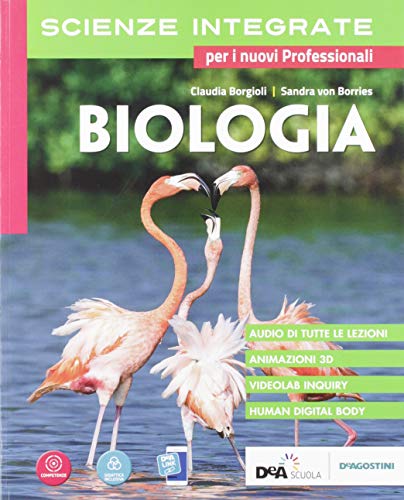 9788851158842: Scienze integrate. Biologia. Per gli Ist. tecnici e professionali. Con e-book. Con espansione online