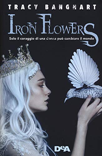 9788851161149: Iron Flowers (Le gemme)