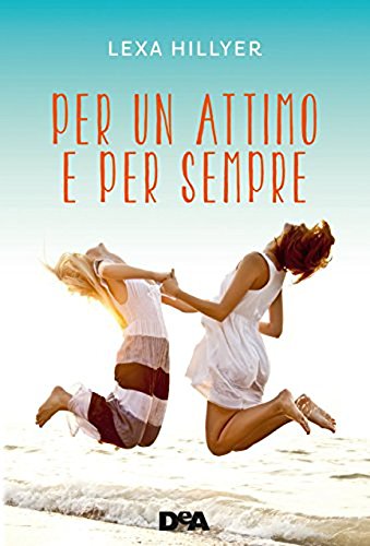 Beispielbild fr Per un attimo e per sempre (Le gemme) zum Verkauf von libreriauniversitaria.it
