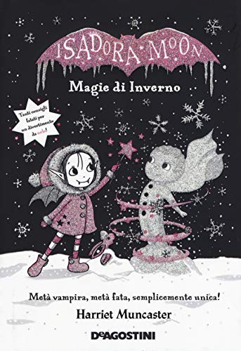 9788851163730: Magie D'inverno Isadora Moon Deluxe, Copertina Rigida, 2 Ottobre 2018